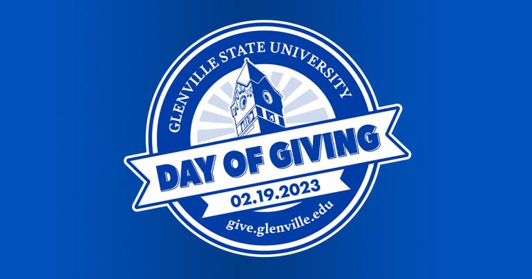 Day of Giving 2023 Glenville State University's Day of Giving will focus on raising money for areas of need on campus such as academics, athletics, scholarships, campus improvements, and more.