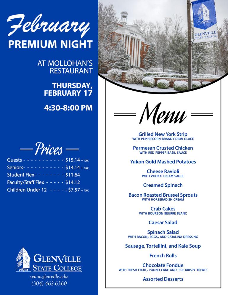 A special Premium Night dinner will be held on Thursday, February 17 in Mollohan's Restaurant.