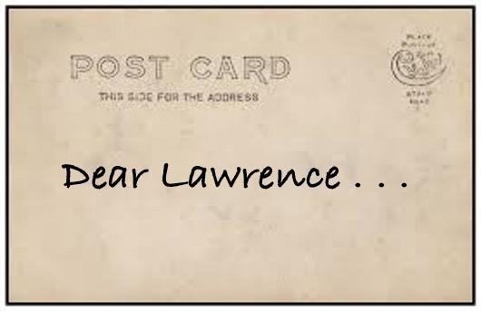 Post Card addressed Dear Lawrence