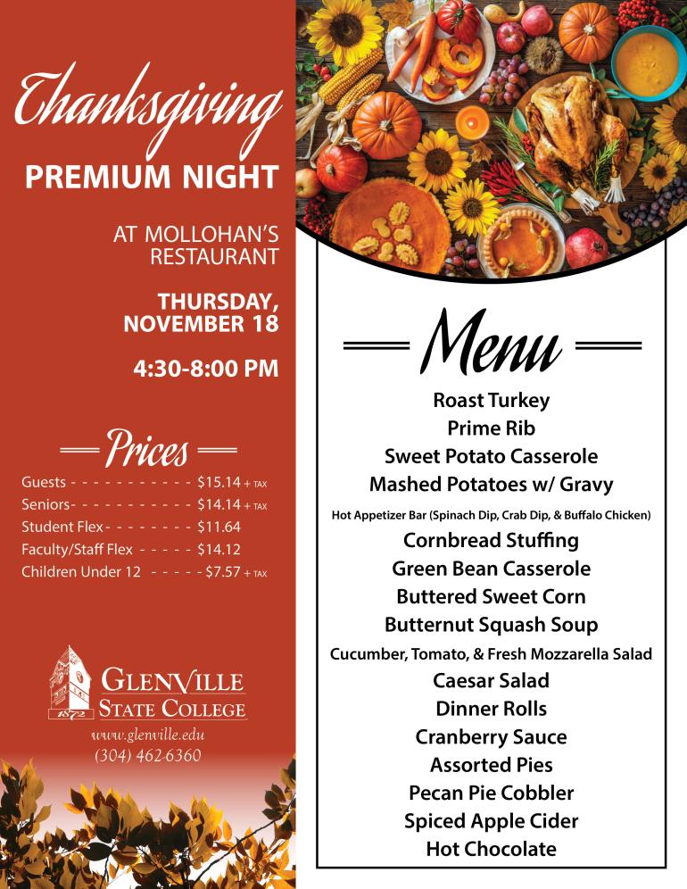 Join us for a Thanksgiving themed Premium Night dinner on Thursday, November 18.