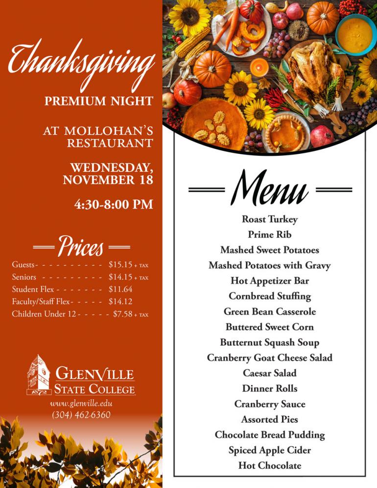 Mollohan's Restaurant at Glenville State College will host a Thanksgiving-themed Premium Night dinner on Wednesday, November 18