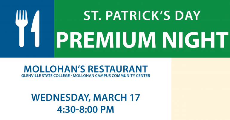 Come to Mollohan's Restaurant on Wednesday, March 17 for a St. Patrick's Day themed Premium Night.