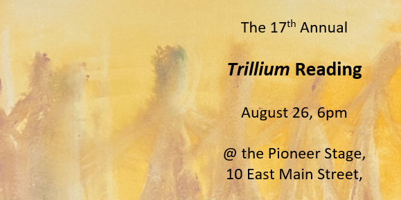 Flyer for the Trillium reading
