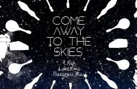 Come Away to the Skies: A High, Lonesome Mass