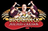 Breakneck Julius Caesar