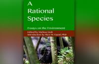 Cover image of A Rational Species: Essays on the Environment, a recent publication by several Glenville State College students